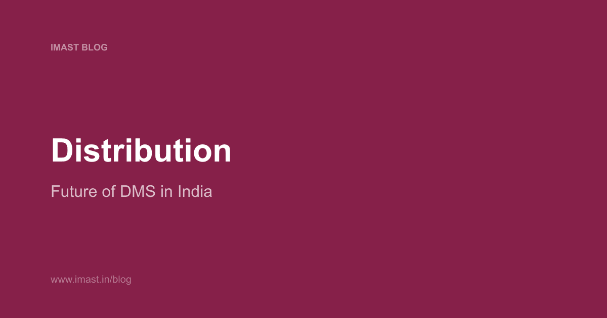 The Future of Distribution Management in India